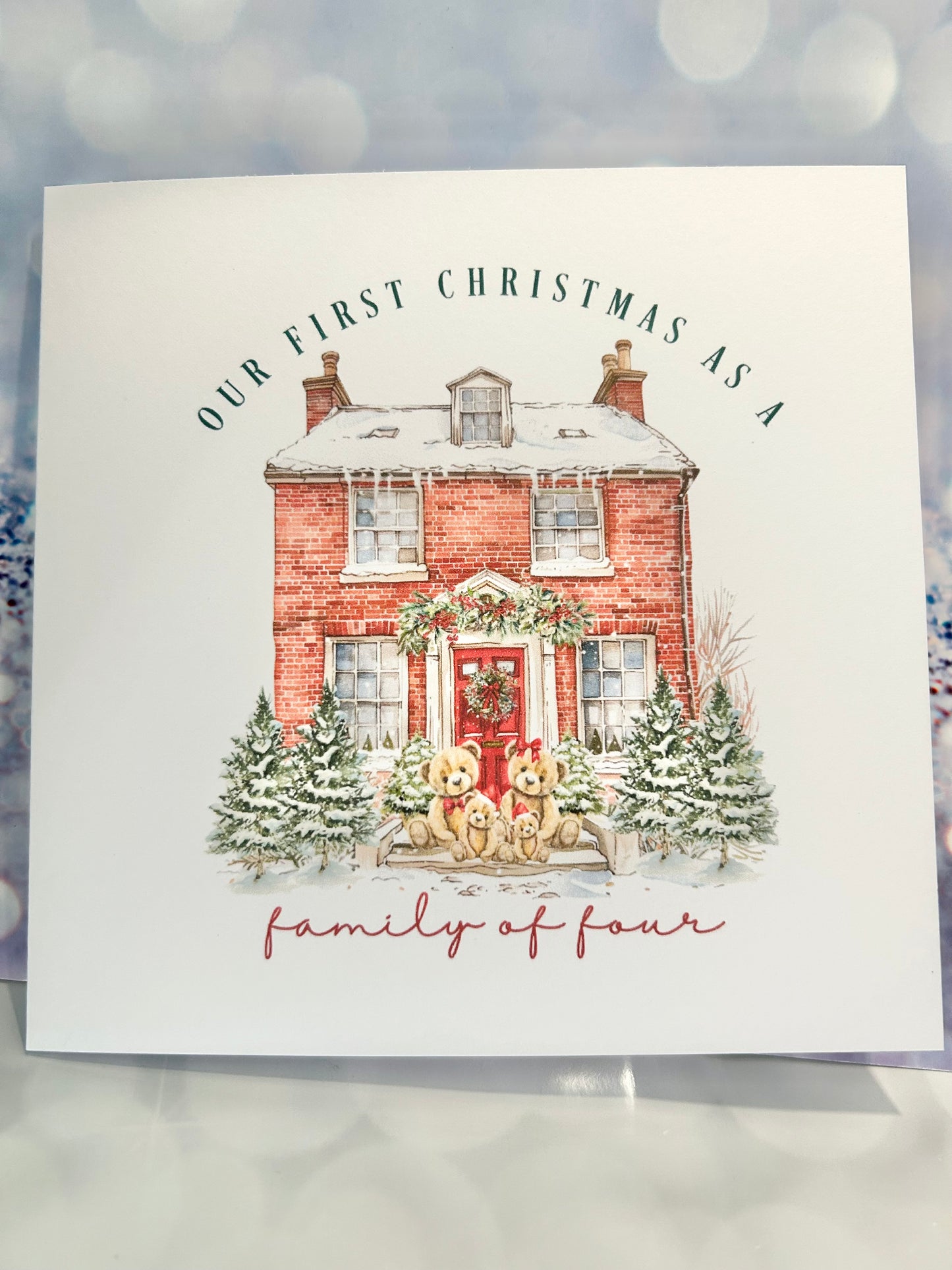 Xmas Card - Our First Christmas as a Family of......